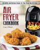 Air Fryer Cookbook, Olson Lisa