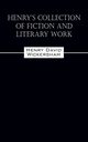 Henry's Collection of Fiction and Literary Work, Wickersham Henry David