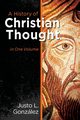 A History of Christian Thought in One Volume, Gonzalez Justo L.