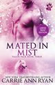 Mated in Mist, Ryan Carrie Ann