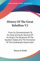 History Of The Great Rebellion V2, Kettell Thomas P.