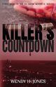 Killer's Countdown (A DI Shona McKenzie Mystery), Jones Wendy H