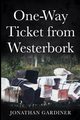 One-Way Ticket from Westerbork, Gardiner Jonathan