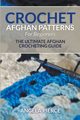 Crochet Afghan Patterns For Beginners, Pierce Angela