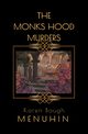 The Monks Hood Murders, Menuhin Karen Baugh