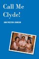 Call Me Clyde~!~, Johnson Ann Preston
