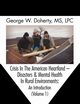Crisis in the American Heartland, Doherty George W.