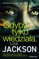 Gdyby tylko wiedziaa?, Jackson Lisa