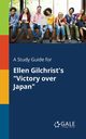A Study Guide for Ellen Gilchrist's 