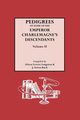 Pedigrees of the Emperor Charlmagne's Descendants. Volume II, Langston Aileen Lewers