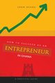 How to Succeed as an Entrepreneur in Ghana, Kuada John