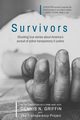 Survivors, Griffin Dennis N