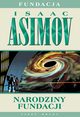 Narodziny Fundacji, Asimov Isaac