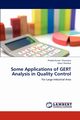 Some Applications of GERT Analysis in Quality Control, Chaurasia Pradip Kumar