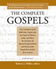 The Complete Gospels, 4th Edition, Miller Robert J.