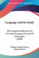Language And Its Study, Whitney William Dwight