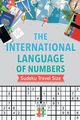 The International Language of Numbers | Sudoku Travel Size, Senor Sudoku