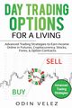 Day Trading Options for a Living, Velez Odin