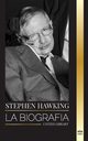 Stephen Hawking, Library United