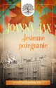 Duchy minionych lat Tom 3 Jesienne poegnanie, Jax Joanna