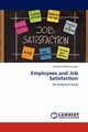 Employees and Job Satisfaction, Balamurugan Samydurai