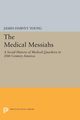 The Medical Messiahs, Young James Harvey