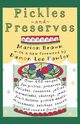 Pickles and Preserves, Brown Marion