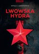 Lwowska hydra, awrynowicz Witold J.