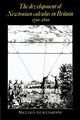 The Development of Newtonian Calculus in Britain, 1700 1800, Guicciardini Niccolo