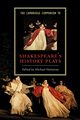 The Cambridge Companion to Shakespeare's History Plays, 