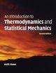 An Introduction to Thermodynamics and Statistical Mechanics, Stowe Keith