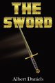 The Sword, Daniels Albert