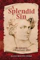 A Splendid Sin, Cooke Alana Bolton