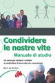 Condividere le nostre vite, de Ruiter Bert