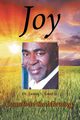 Joy Cometh in the Morning, Reed Jr. Dr. James Sylvester