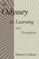 An Odyssey in Learning and Perception, Gibson Eleanor J.