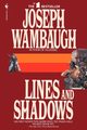 Lines and Shadows, Wambaugh Joseph
