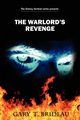 The Warlord's Revenge, Brideau Gary T.