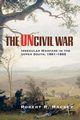 The Uncivil War, Mackey Robert Russell