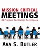 Mission Critical Meetings, Butler Ava S.