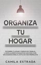 Organiza tu hogar, Estrada Camila