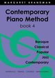 Contemporary Piano Method Book 4, Brandman Margaret Susan