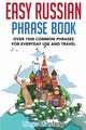 Easy Russian Phrase Book, Lingo Mastery