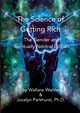 The Science of Getting Rich, Wattles Wallace