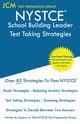 NYSTCE School Building Leader - Test Taking Strategies, Test Preparation Group JCM-NYSTCE