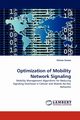 Optimization of Mobility Network Signaling, Simon Vilmos