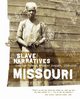 Missouri Slave Narratives, Applewood Books