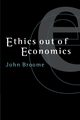 Ethics Out of Economics, Broome John