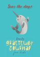 Seas the Day! Daily Gratitude Journal for Kids (A5 - 5.8 x 8.3 inch), Blank Classic