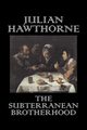 The Subterranean Brotherhood by Julian Hawthorne, Fiction, Classics, Horror, Action & Adventure, Hawthorne Julian